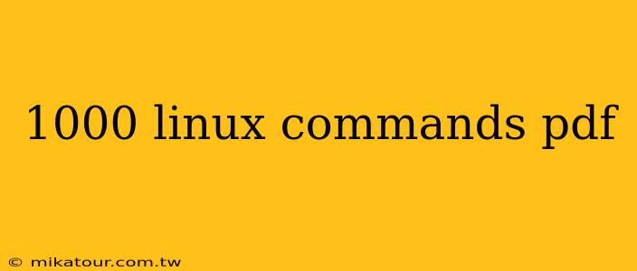 1000 linux commands pdf