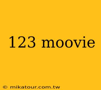 123 moovie