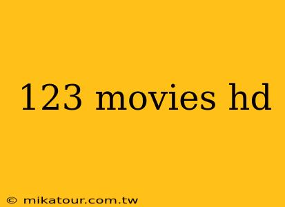 123 movies hd