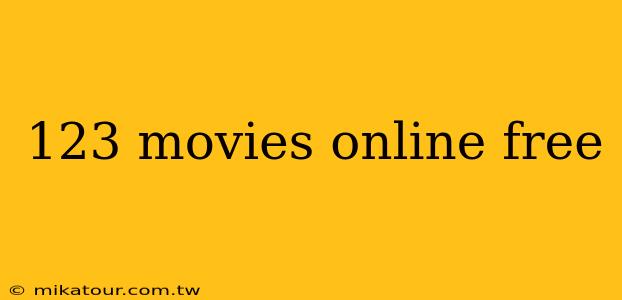 123 movies online free