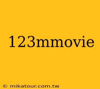 123mmovie