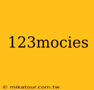 123mocies