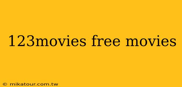 123movies free movies