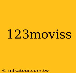 123moviss