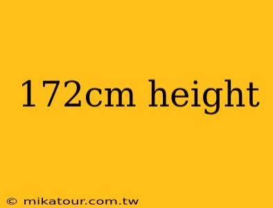 172cm height