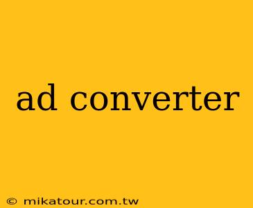 ad converter