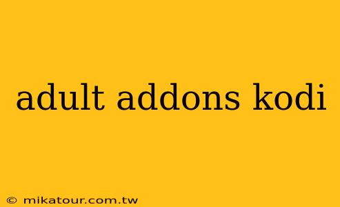 adult addons kodi