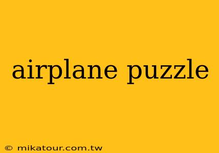 airplane puzzle