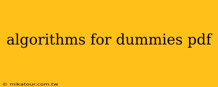 algorithms for dummies pdf