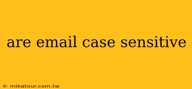 are email case sensitive