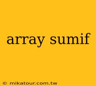 array sumif