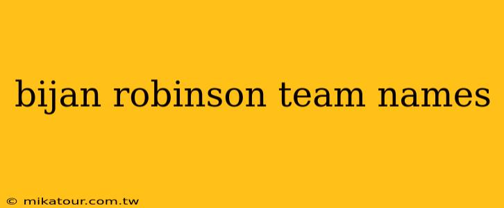 bijan robinson team names