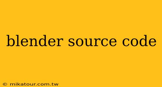 blender source code