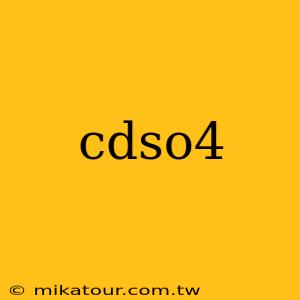 cdso4