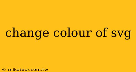 change colour of svg