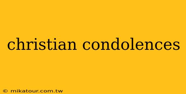 christian condolences