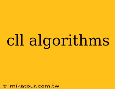 cll algorithms