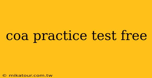 coa practice test free