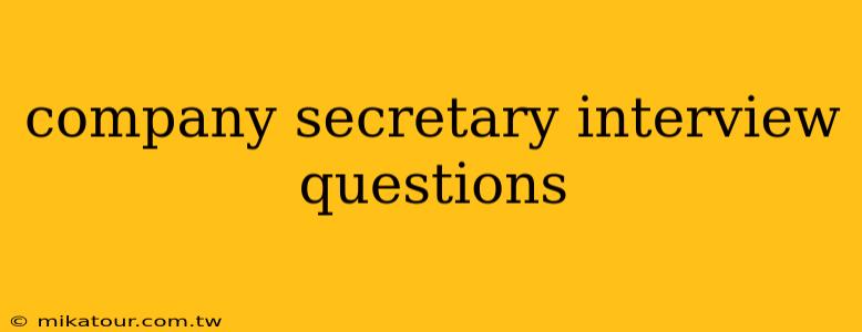 company secretary interview questions