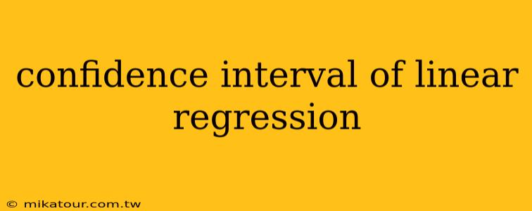 confidence interval of linear regression