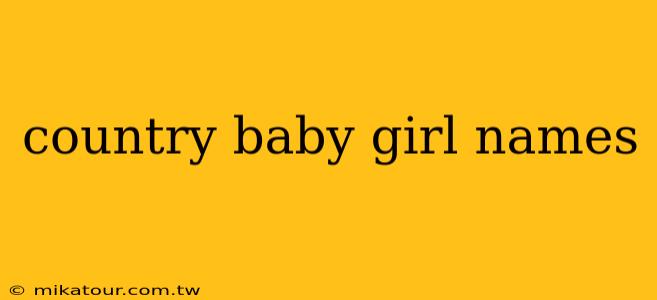 country baby girl names