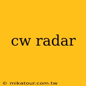 cw radar