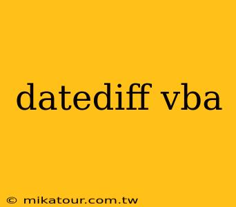 datediff vba