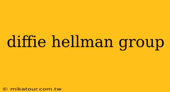 diffie hellman group