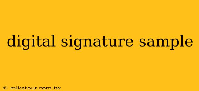 digital signature sample