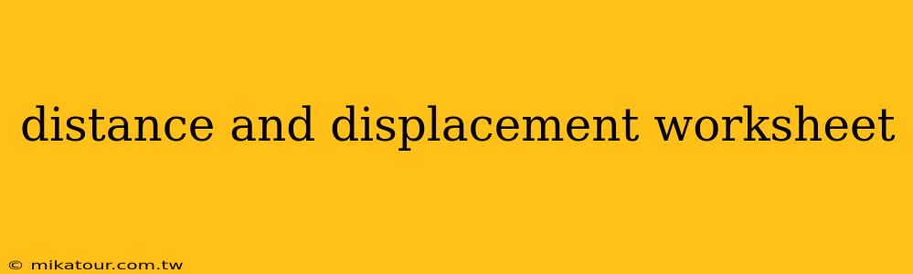 distance and displacement worksheet