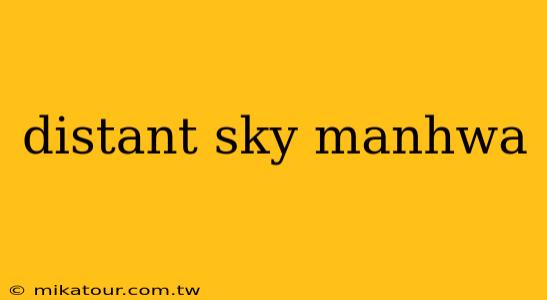 distant sky manhwa