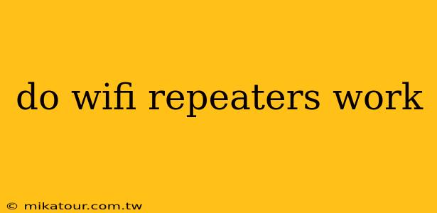 do wifi repeaters work