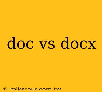 doc vs docx