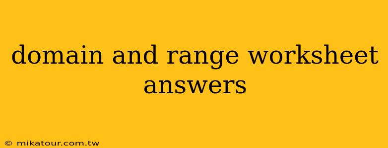 domain and range worksheet answers