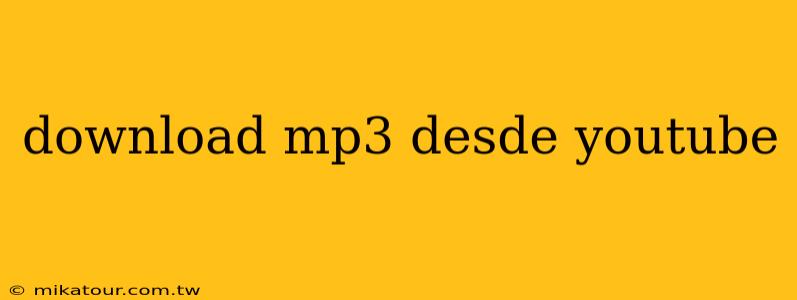 download mp3 desde youtube