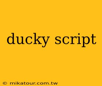 ducky script