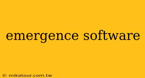 emergence software