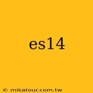 es14