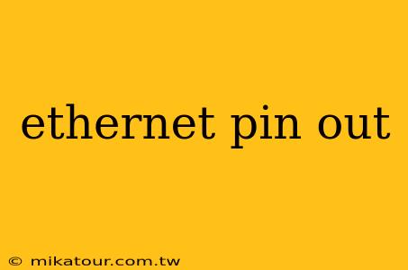 ethernet pin out