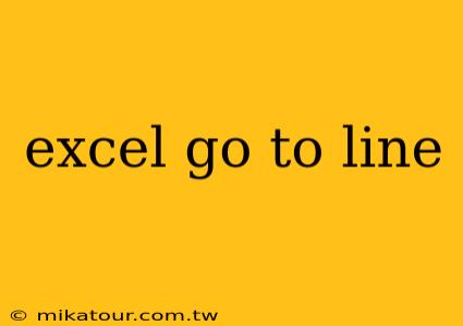 excel go to line