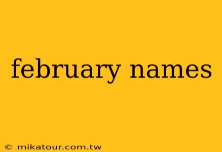 february names