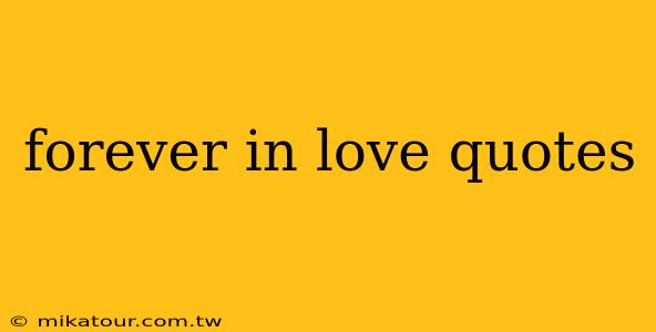 forever in love quotes