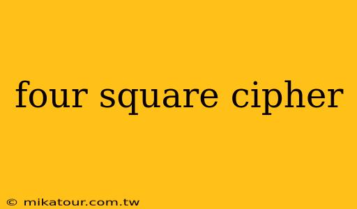 four square cipher