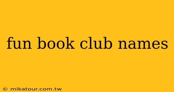 fun book club names