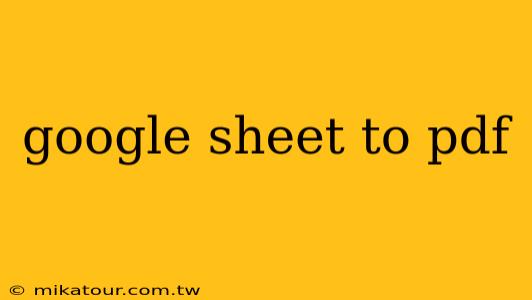 google sheet to pdf