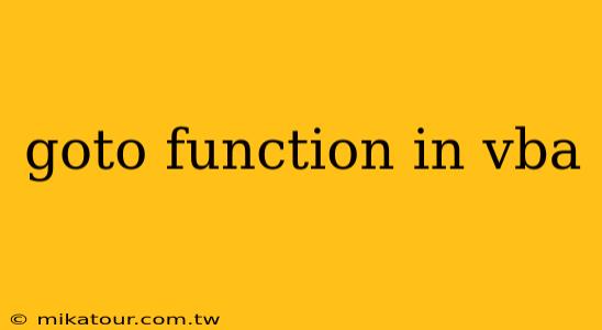 goto function in vba