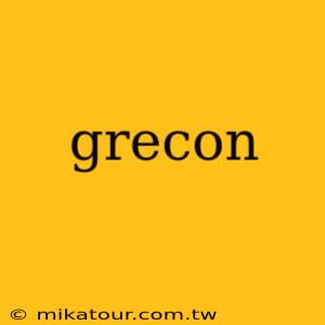 grecon