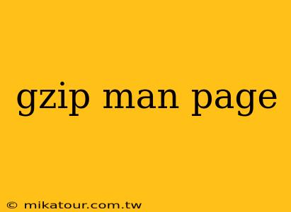 gzip man page