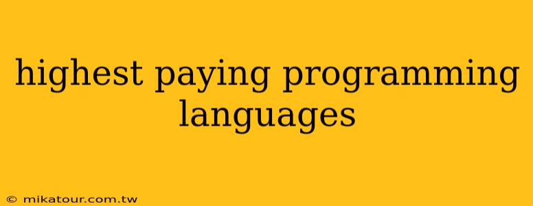 highest paying programming languages