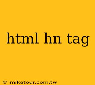 html hn tag